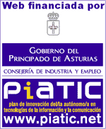 Web financiada por Gobierno del Principado de Asturias, Consejer�a de Industria y Empleo, PIATIC plan de innovaci�n del/la aut�nomo/a en tecnolog�as de la informaci�n y la comunicaci�n www.piatic.net